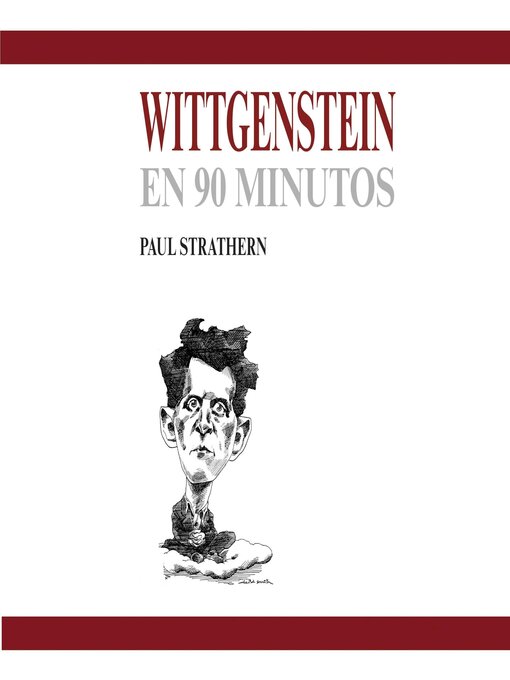 Title details for Wittgenstein en 90 minutos by Paul Strathern - Available